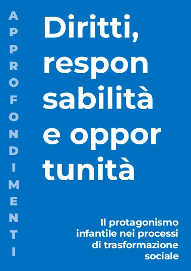 Diritti, responsabilità e opportunità