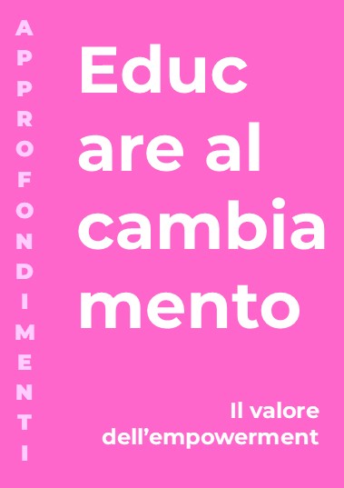Educare al cambiamento