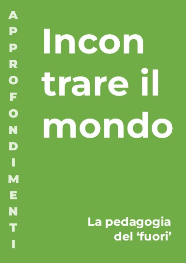 Incontrare il mondo