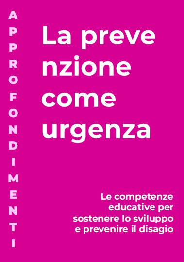 La prevenzione come urgenza