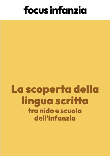 La scoperta della lingua scritta tra nido e scuola dell’infanzia