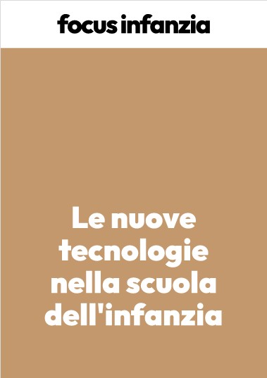 Le nuove tecnologie nella scuola dell’infanzia