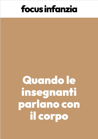 Quando le insegnanti parlano con il corpo