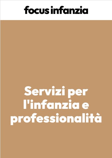 Servizi per l’infanzia e professionalità