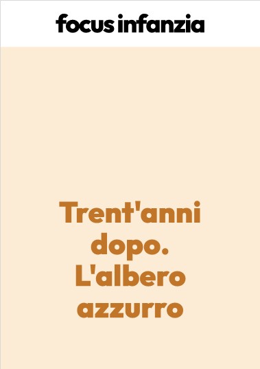 Trent’anni dopo. L’albero azzurro