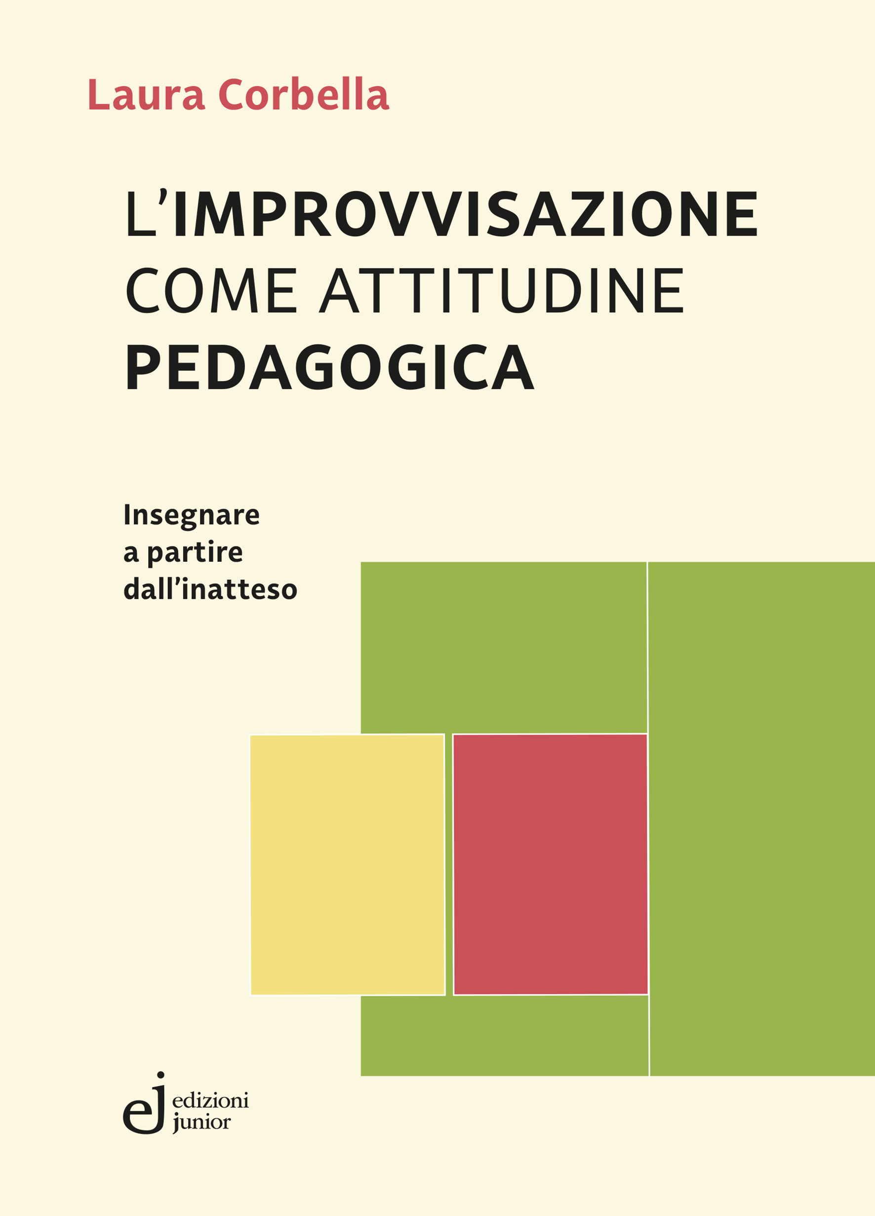L’improvvisazione come attitudine pedagogica