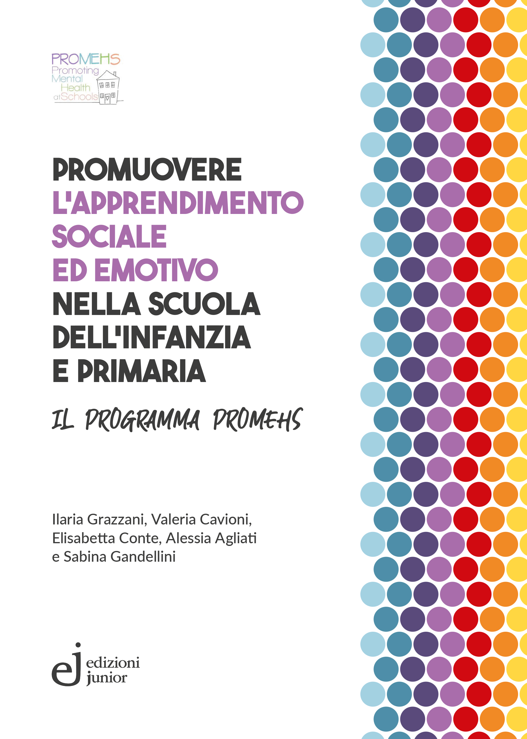 Promuovere l’apprendimento sociale ed emotivo nella scuola dell’infanzia e primaria